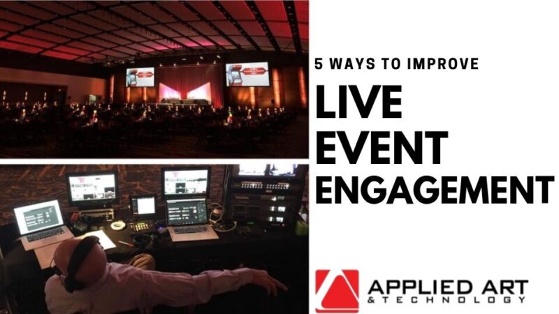5 Ways You Can Use Social Media to Increase Live Event Engagement 5 Ways You Can Use Social Media to Increase Live Event Engagement